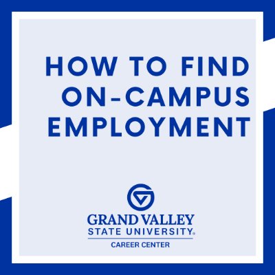 How to Find Campus Employment
